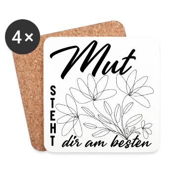 Mut steht dir am besten - Untersetzer (4er-Set) - Weiß - Vorne