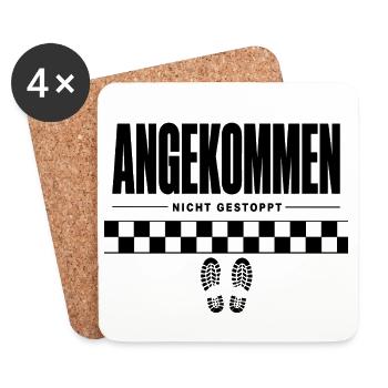 Angekommen Nicht Gestoppt – Zielgerade Spruch - Untersetzer (4er-Set) - Weiß - Vorne