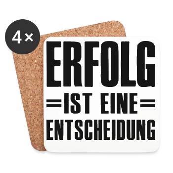 Erfolg ist eine Entscheidung Unternehmer Startup - Untersetzer (4er-Set) - Weiß - Vorne
