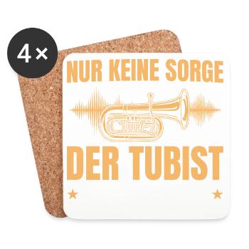 Tuba Geschenk – Keine Sorge Tubist - Untersetzer (4er-Set) - Weiß - Vorne