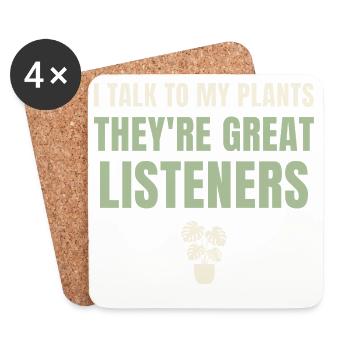 I Talk To My Plants Great Listeners - Coasters (set of 4) - white - Front