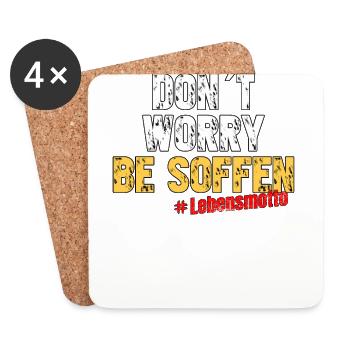 Don´t worry be soffen - Lebensmotto - Untersetzer (4er-Set) - Weiß - Vorne