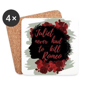 Rose Hathaway Zitat "Juliet never hat to kill Rome - Untersetzer (4er-Set) - Weiß - Vorne