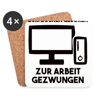Zum Zocken Geboren Zur Arbeit Gezwungen - Untersetzer (4er-Set) - Weiß - Vorne