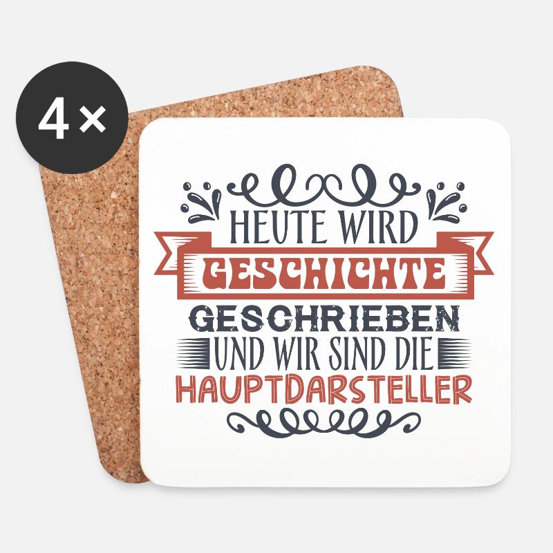 Heute wird Geschichte geschrieben - Untersetzer (4er-Set) - Weiß