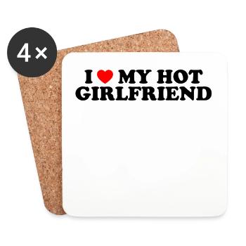 I Love My Hot Girlfriend Ich Liebe Meine Freundin - Coasters (set of 4) - white - Front