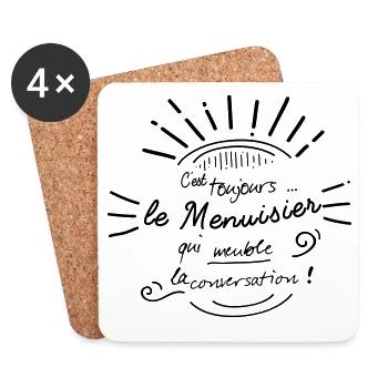 C'est le menuisier qui meuble ! - Dessous de verre (lot de 4) - blanc - Devant