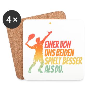 Einer von uns beiden spielt besser als du Tennis - Untersetzer (4er-Set) - Weiß - Vorne