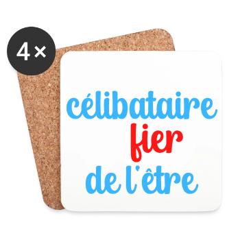Je suis célibataire et fier de l etre - Dessous de verre (lot de 4) - blanc - Devant