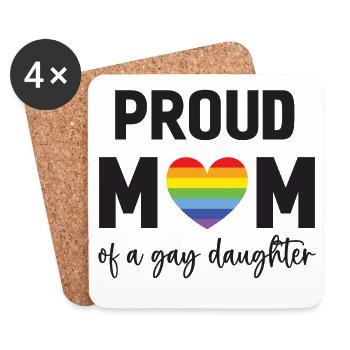 LGBT Pride Month - Stolze Mutter einer schwulen Tochter - Untersetzer (4er-Set) - Weiß - Vorne