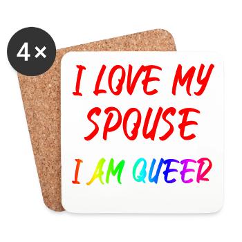 I Love My Spouse I Am Queer - Untersetzer (4er-Set) - Weiß - Vorne