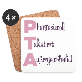 PTA | Phantasievoll Talentiert Außergewöhnlich - Untersetzer (4er-Set) - Weiß - Vorne