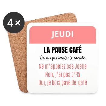 La pause café - Je suis pas assistante sociale - Dessous de verre (lot de 4) - blanc - Devant