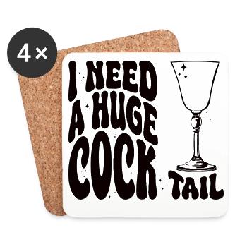 I Need A Huge Cocktail funny adult humor - Untersetzer (4er-Set) - Weiß - Vorne
