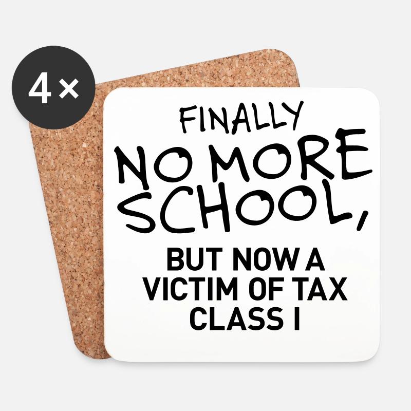 Finally no more school - Untersetzer (4er-Set) - Weiß