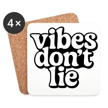 vibes don ́t lie - Coasters (set of 4) - white - Front