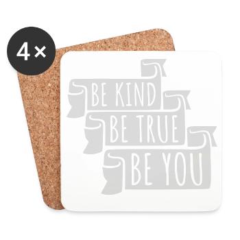 Be Kind Be True Be You Inspirational Self-Love - Coasters (set of 4) - white - Front