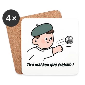Joueur de pétanque, je tire mieux que je travaille - Dessous de verre (lot de 4) - blanc - Devant