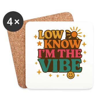 Low Know I'm The Vibe, lustige Worte - Untersetzer (4er-Set) - Weiß - Vorne