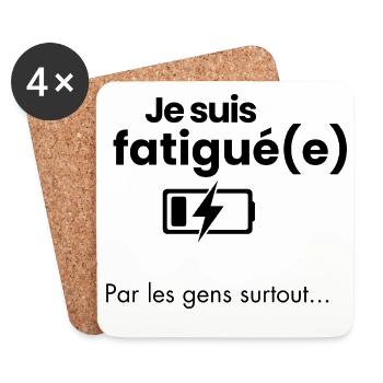 Je_suis_fatigué(e)_par_les_gens_surtout-- - Coasters (set of 4) - white - Front