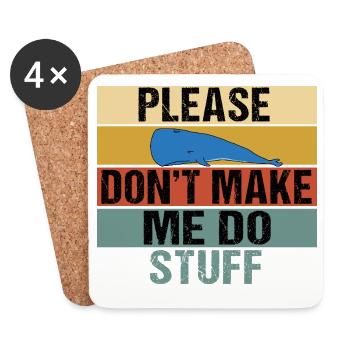 Funny Lazy Whale Please Don't Make Me Do Stuff Art - Coasters (set of 4) - white - Front