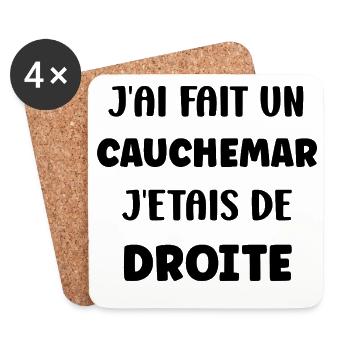 j'ai fait un cauchemar j'étais de droite - Dessous de verre (lot de 4) - blanc - Devant