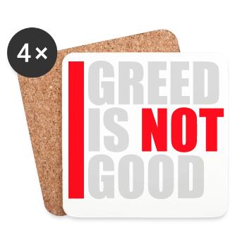 Greed Is Not Good Anti-Capitalism Statement Protest - Coasters (set of 4) - white - Front