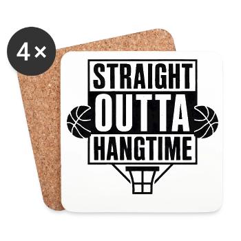 Straight Outta Hangtime Basketball Sports - Coasters (set of 4) - white - Front