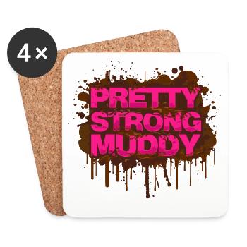 Pretty Strong Muddy Schlammlauf Mud Run Muddy Race - Coasters (set of 4) - white - Front