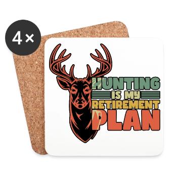 Hunting Is My Retirement Plan Retired - Coasters (set of 4) - white - Front