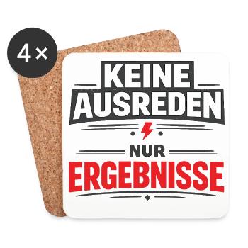 Keine Ausreden nur Ergebnisse Motivationsspruch - Untersetzer (4er-Set) - Weiß - Vorne