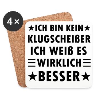 Ich bin kein Klugscheißer ich weiß alles besser - Untersetzer (4er-Set) - Weiß - Vorne