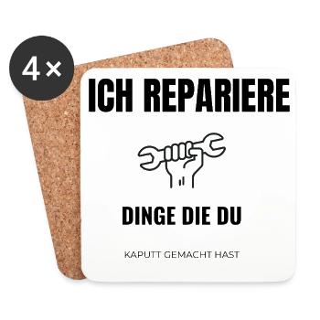 Ich repariere Dinge Handwerker Spruch Lustig - Untersetzer (4er-Set) - Weiß - Vorne
