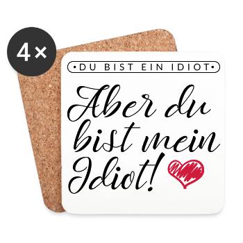 LIEBE / VALENTINSTAG: Mein Idiot - Untersetzer (4er-Set) - Weiß - Vorne