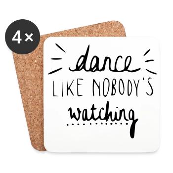 dance like nobody's watching - Untersetzer (4er-Set) - Weiß - Vorne