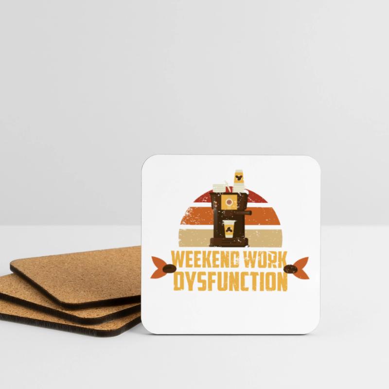 Weekend work ! Dysfunction Coasters (set of 4)