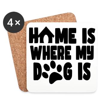 La maison est l’endroit où se trouve mon chien # - Dessous de verre (lot de 4) - blanc - Devant
