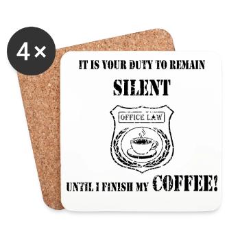 Kaffee zuerst - Abzeichen des Schweigens - Untersetzer (4er-Set) - Weiß - Vorne