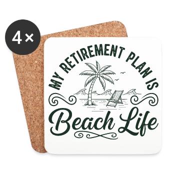 Beach Life Retirement Plan Tee - Coasters (set of 4) - white - Front