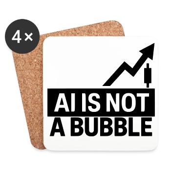 AI Is Not a Bubble - Coasters (set of 4) - white - Front