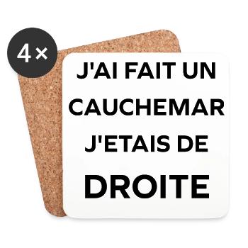 j'ai fait un cauchemar j'étais de droite - Dessous de verre (lot de 4) - blanc - Devant