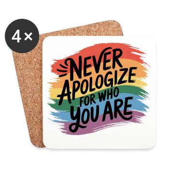 Never Apologize For Who You Are - Coasters (set of 4) - white - Front