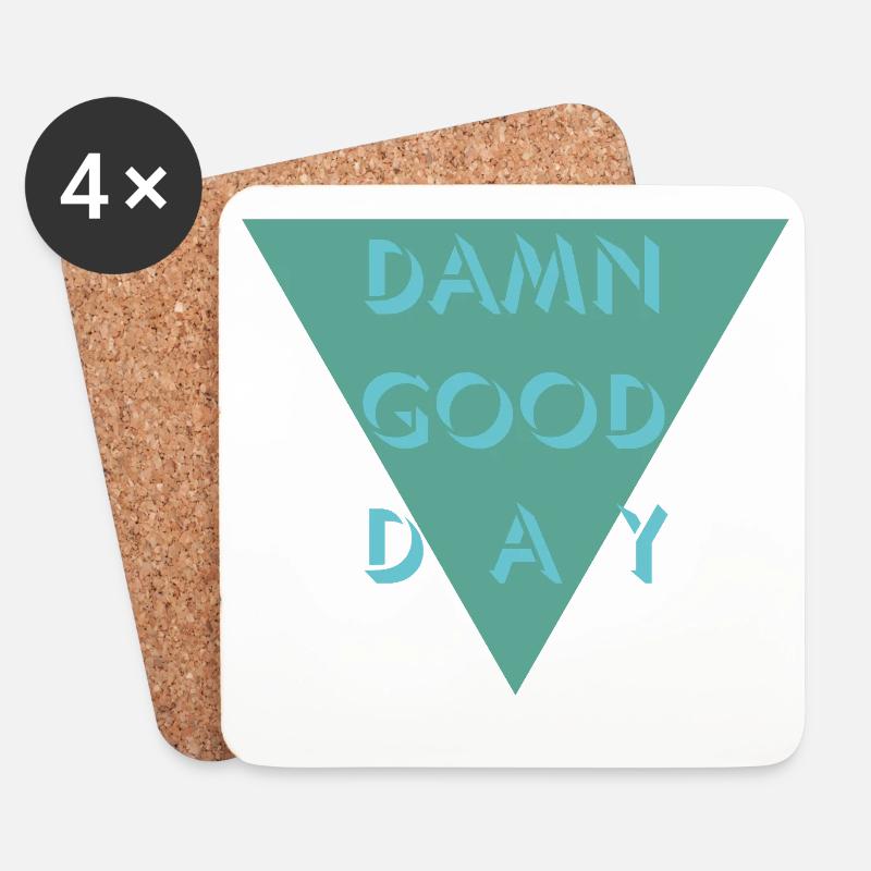 Damn Good Day  - Untersetzer (4er-Set) - Weiß