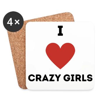 I Love Crazy Girls - Untersetzer (4er-Set) - Weiß - Vorne