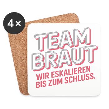 Team Braut Wir Eskalieren Crew Squad JGA Frauen - Untersetzer (4er-Set) - Weiß - Vorne
