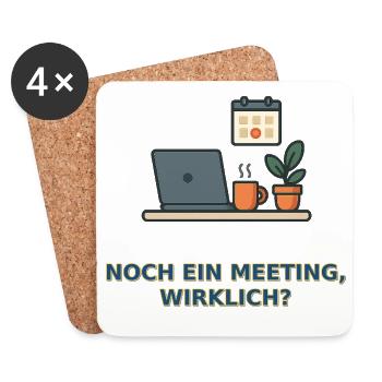 Meeting? Lustiges Büro-Design - Untersetzer (4er-Set) - Weiß - Vorne