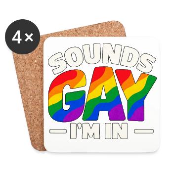 Sounds Gay I'm In – Regenbogen Pride Spruch - Untersetzer (4er-Set) - Weiß - Vorne
