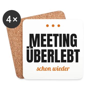 Meeting überlebt – schon wieder - Untersetzer (4er-Set) - Weiß - Vorne
