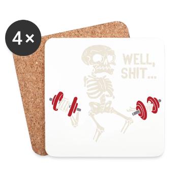 Well Shit Skeleton Lost Gym Dumbbells Halloween - Untersetzer (4er-Set) - Weiß - Vorne