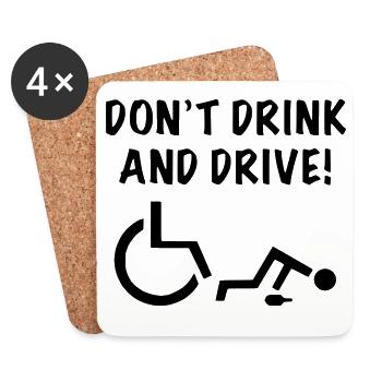 Don't drink when you start rolling with your wheelchair # - Coasters (set of 4) - white - Front